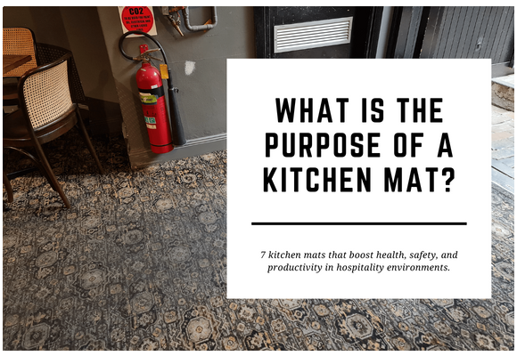Food Service Kitchen Mats are Essential for Your Business